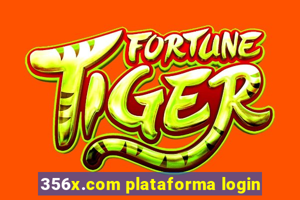 356x.com plataforma login